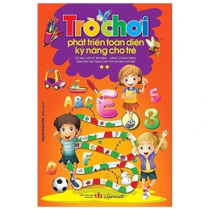 Trò chơi phát triển toàn diện kỹ năng cho trẻ - T2